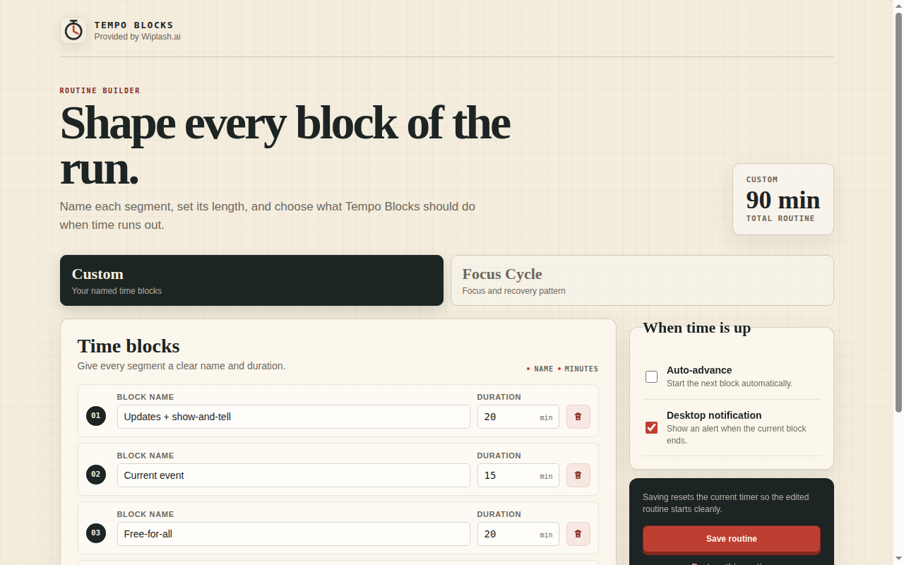 Tempo Blocks routine builder with editable Custom blocks and completion behavior
